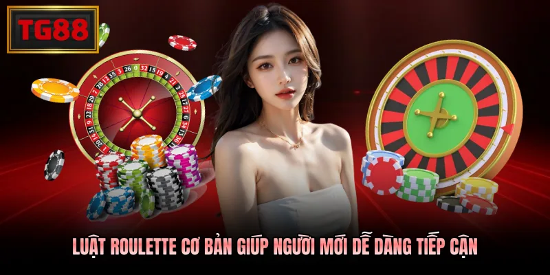 Luật Roulette cơ bản giúp người mới dễ dàng tiếp cận Luật Roulette cơ bản giúp người mới dễ dàng tiếp cận