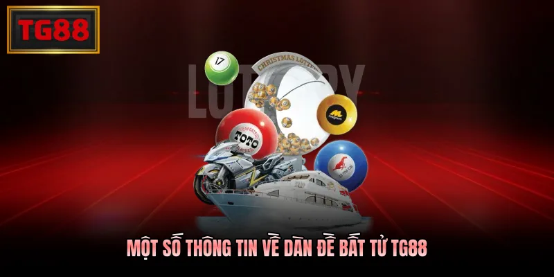 Một số thông tin về dàn đề bất tử TG88 Một số thông tin về dàn đề bất tử TG88